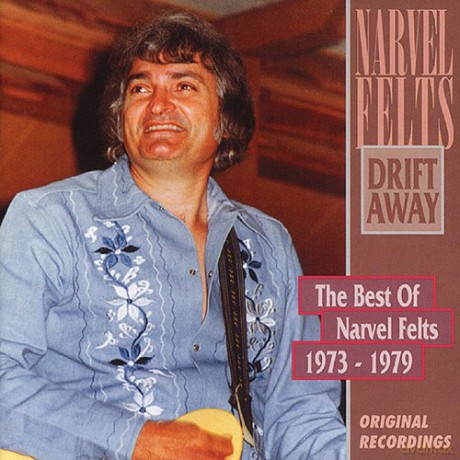 Narvel Felts: Drift Away - Best Of Narvel Felts 1973-1979 [CD]