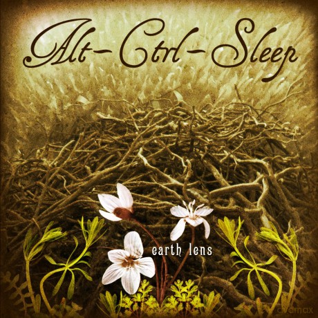 Alt Ctrl Sleep: Earth Lens [CD]
