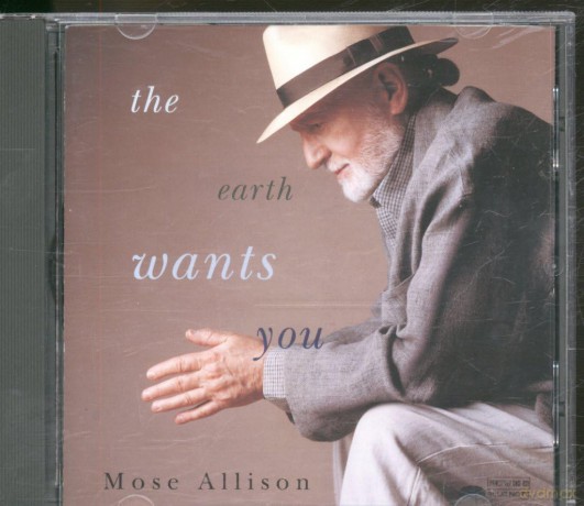 Mose Allison: Earth Wants You [CD]