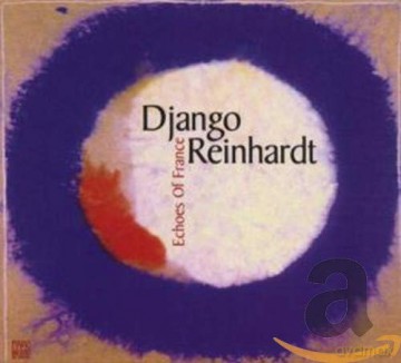 Django Reinhardt: Echoes of France [CD]