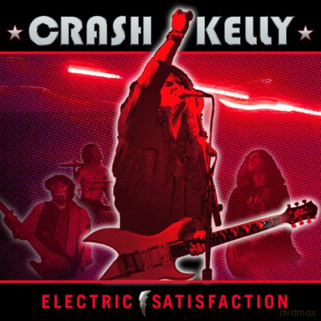 Crash Kelly: Electric Satisfaction [CD]