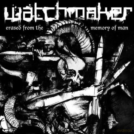 Watchmaker: Erased From the Memory of Man [CD]