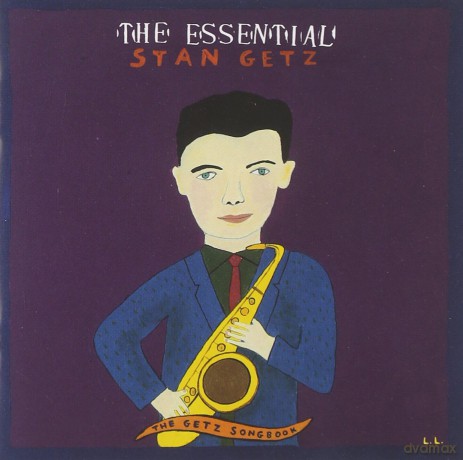 Stan Getz: Essential Stan Getz: The Getz Songbook [CD]