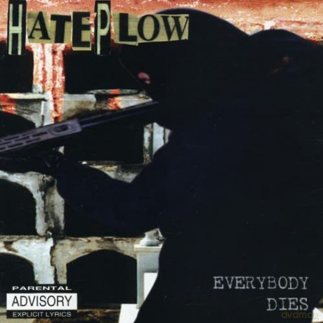Hate Plow: Everybody Dies [CD]