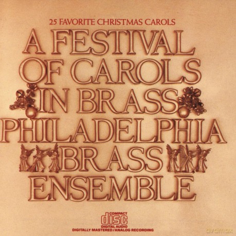 Philadelphia Brass Ensemble: Festival of Carols [CD]