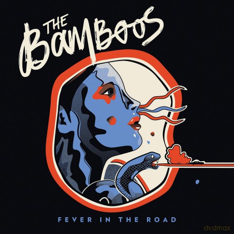 Bamboos: Fever in the Road [CD]