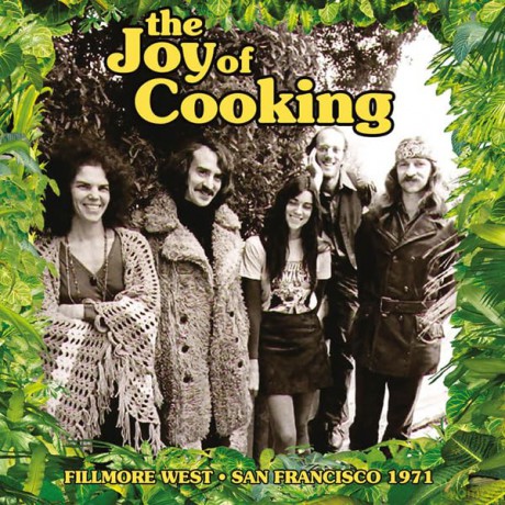 Joy of Cooking: Fillmore West-San Francisco 19 [CD]
