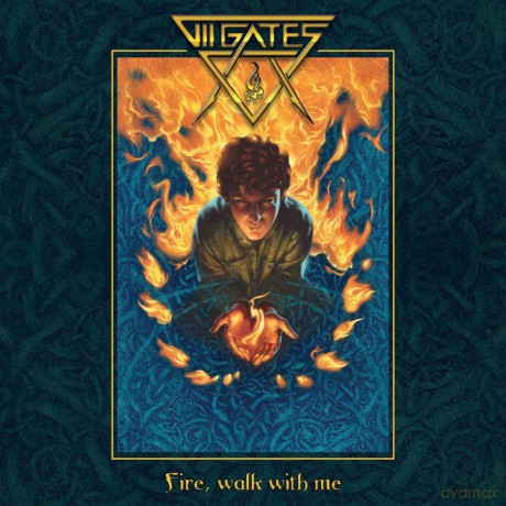 Vii Gates: Fire, Walk With Me [CD]