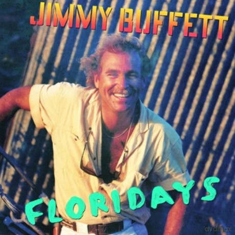 Jimmy Buffett: Floridays [CD]