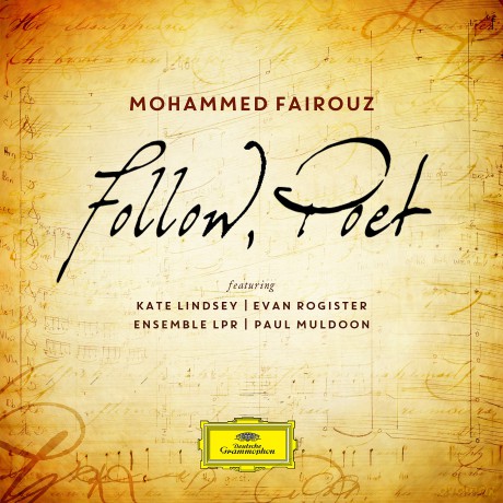 Mohammed Fairouz: Follow Poet [CD]