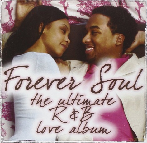 Forever Soul: Ultimate r&b Lov [CD]