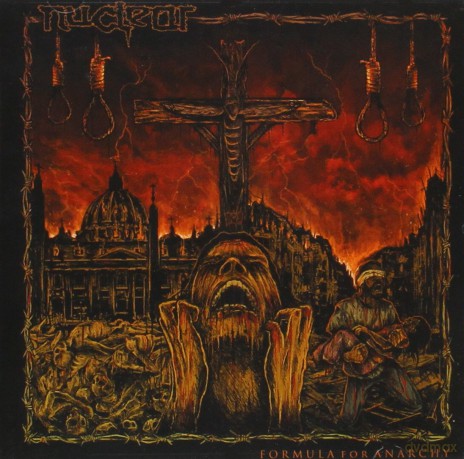 Nuclear: Formula for Anarchy [CD]