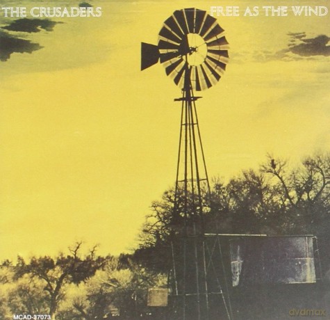 Crusaders: Free as the Wind [CD]