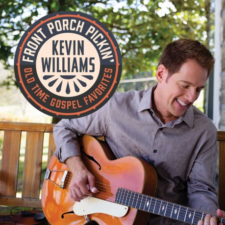 Kevin Williams: Front Porch Pickin' [CD]