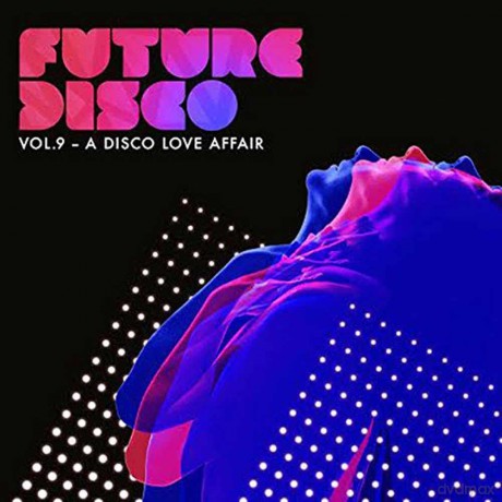 Future Disco 9 [2CD]