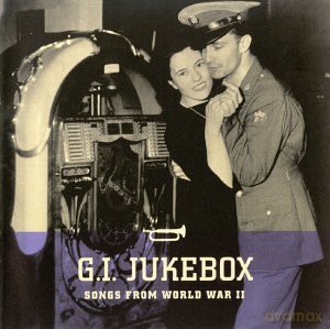 G.i. Jukebox: Songs From World [CD]