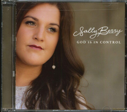 Berry Sally: God Is In Control [CD]