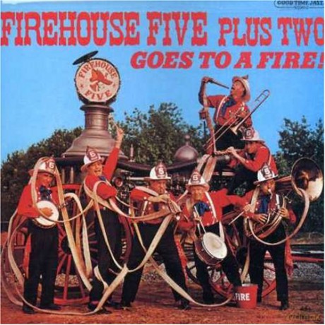 Firehouse Five Plus Two: Goes to a Fire [CD]