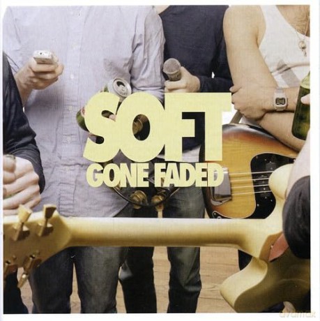 Soft: Gone Faded [CD]