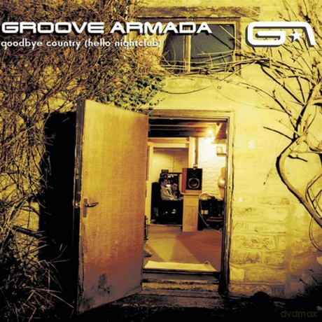 Groove Armada: Goodbye Country Hello Nightclub) [CD]