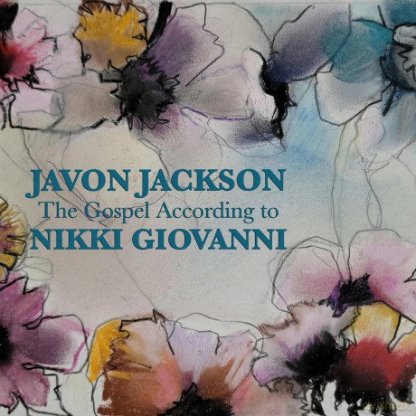 Javon Jackson: Gospel According To Nikki Giovanni [CD]
