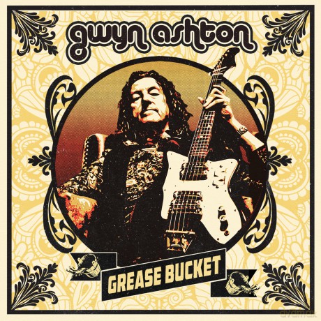 Gwyn Ashton: Grease Bucket [CD]
