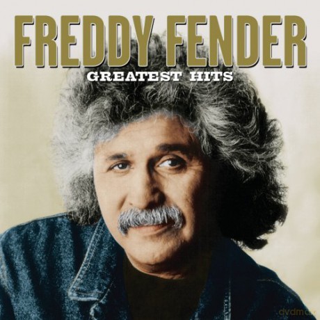 Freddy Fender: Greatest Hits [CD]