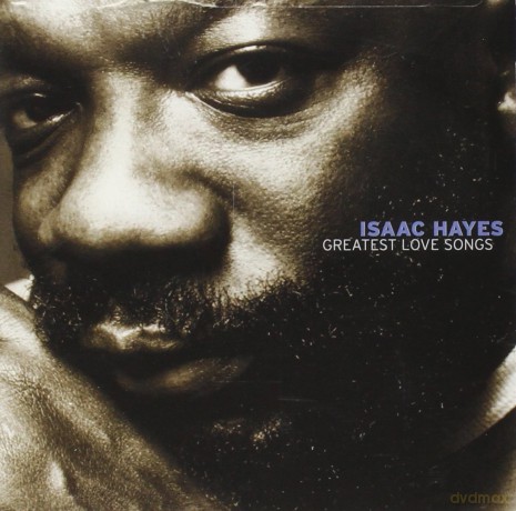 Isaac Hayes: Greatest Love Songs [CD]