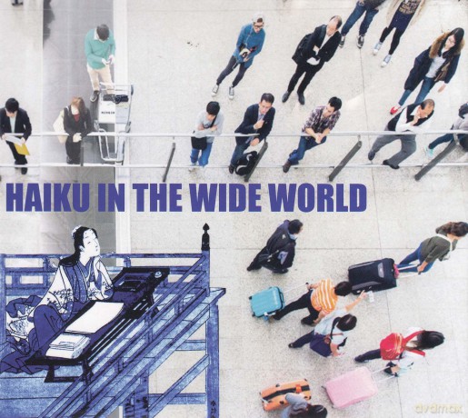 Hodgkinson Tim Atsuko Kamur: Haiku In The Wide World [CD]