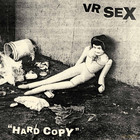 Vr Sex: Hard Copy [CD]