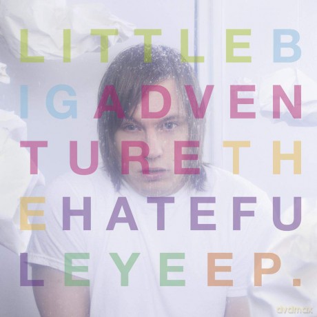 Little Big Adventure: Hateful Eye [CD]