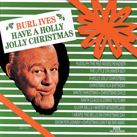 Burl Ives: Have a Holly Jolly Christmas [CD]