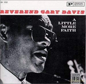 Gary Davis: Have a Little Faith [CD]