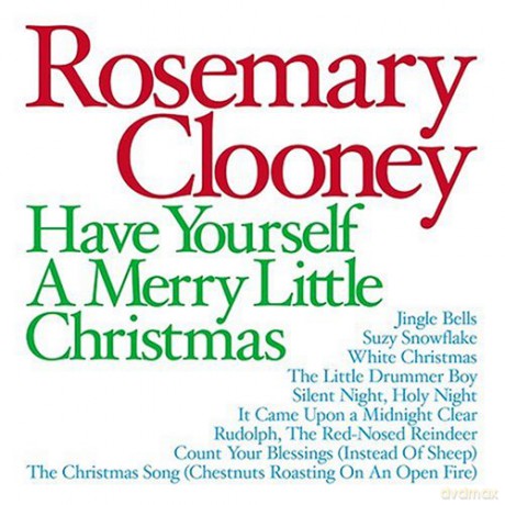 Rosemary Clooney: Have Yourself a Merry Xmas [CD]
