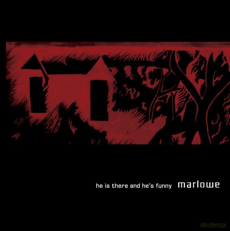 Marlowe: He Is There And He's Funny [CD]