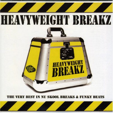 Heaveyweight Breakz [CD]
