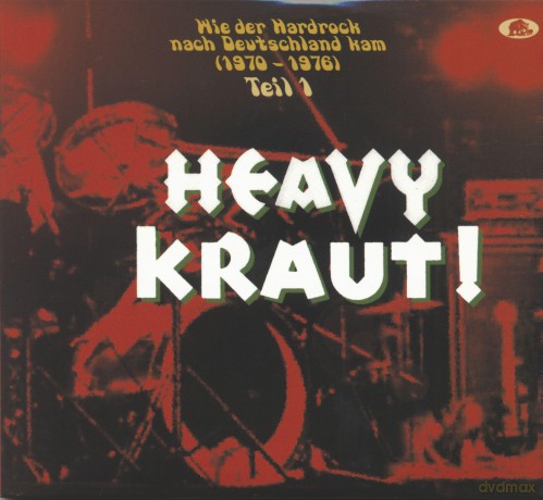 Heavy Kraut- Wie Der Hardrock Nach Deutschland Kam 1970-1976 Vol 1 [2CD]
