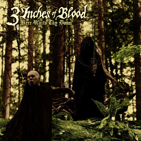 3 Inches Of Blood: Here Waits Thy Doom [CD]