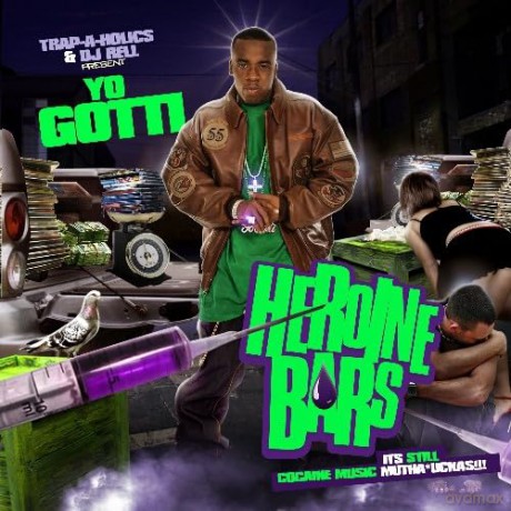 Yo Gotti: Heroine Bars [CD]