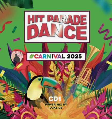 Hit Parade Dance Carnival 2025 [2CD]