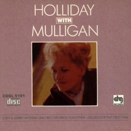 Judy Holliday: Holliday With Mulligan [CD]