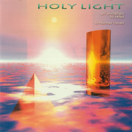 Manfred Trendel: Holy Light [CD]