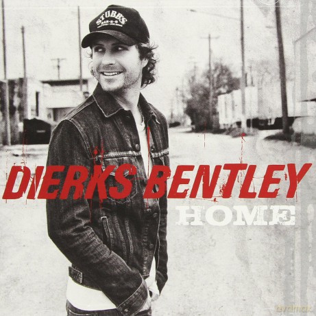 Dierks Bentley: Home [CD]