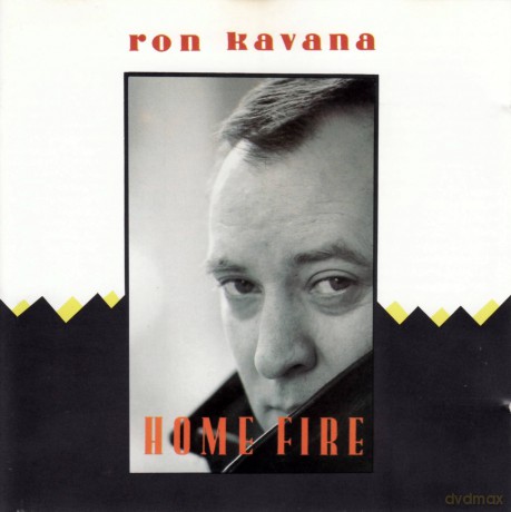 Ron Kavana: Home Fire [CD]