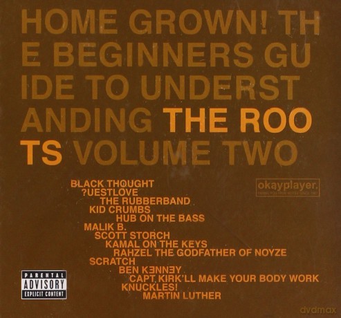 The Roots: Home Grown! the Beginners Guide to Understanding the Roots vol.2 [CD]