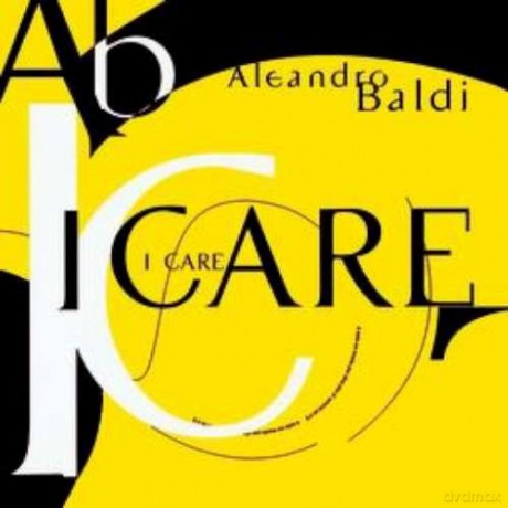 Aleandro Baldi: I Care [CD]