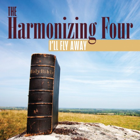 The Harmonizing Four: i'll Fly Away [CD]