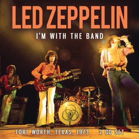 Led Zeppelin: I'M With The Band [CD]