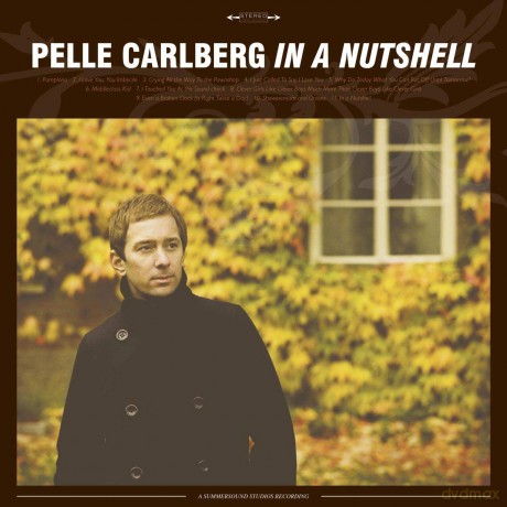 Pelle Carlberg: In a Nutshell [CD]