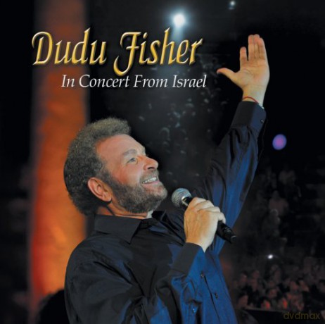 Dudu Fisher: In Concert From Israel [CD]